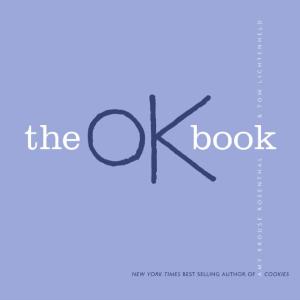 The Ok Book  by Amy Krouse Rosenthal 